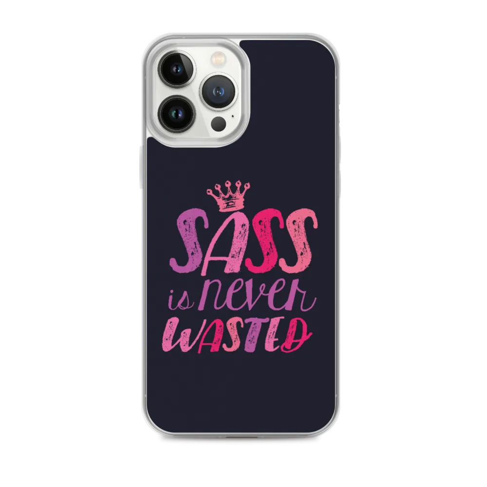 Sass is Never Wasted (Pink on Navy iPhone Case)